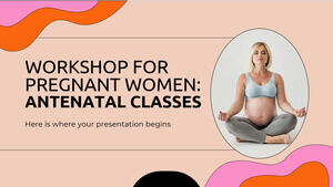 Workshop for Pregnant Women: Antenatal Classes