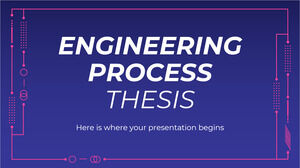 Engineering Process Thesis