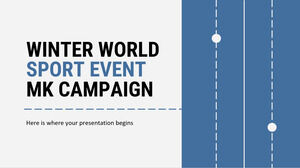 Campagne MK pour les événements sportifs mondiaux d'hiver
