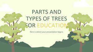Części i rodzaje drzew dla edukacji