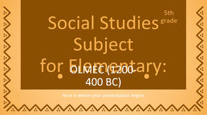 Asignatura de Estudios Sociales para Primaria - 5to Grado: Olmeca (1200-400 a.C.)