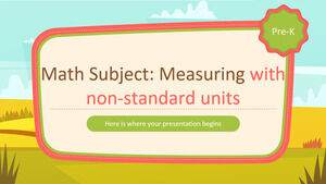 Materia di matematica per la scuola materna: misurare con unità non standard