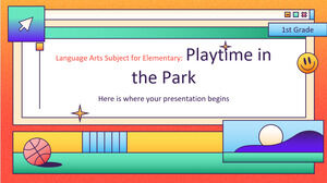 Asignatura de artes del lenguaje para primaria - 1.er grado: tiempo de juego en el parque