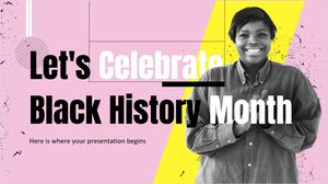 Siyahların Tarihi Ayı'nı Kutlayalım