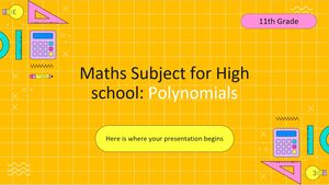Disciplina de Matemática para Ensino Médio - 11º Ano: Polinômios