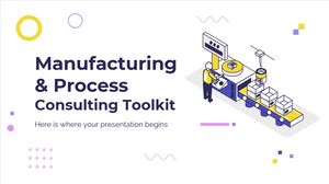 製造およびプロセスのコンサルティング ツールキット