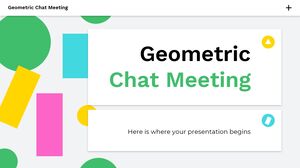 Geometric Chat Meeting