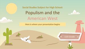 Przedmiot wiedzy o społeczeństwie dla szkoły średniej - klasa 11: Populizm i amerykański zachód