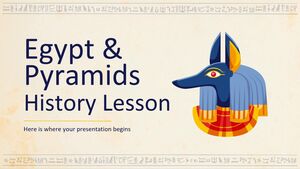 Egypt & Pyramids: History Lesson
