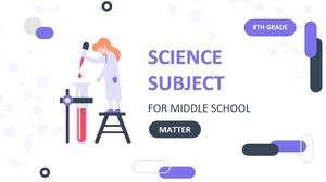 Materia de Științe pentru gimnaziu - Clasa a VIII-a: Materia