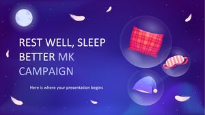 Rest Well, Sleep Better MK Campaign