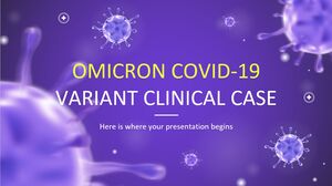 Cas clinique de variante Omicron COVID-19