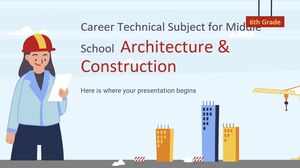 Berufliches technisches Fach für die Mittelschule – 6. Klasse: Architektur und Bauwesen