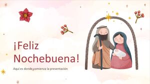 Nochebuena: عشية عيد الميلاد الإسبانية