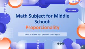 Disciplina de Matemática para Ensino Médio - 7º Ano: Proporcionalidade