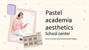Pastel Academia Aesthetics School Center