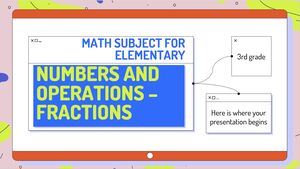 Math Subject for Elementary - 3rd Grade: Numbers and Operations – Fractions
