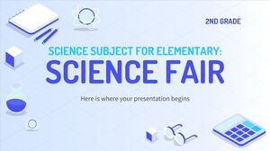 Matière scientifique pour l'élémentaire - 2e année : Expo-sciences