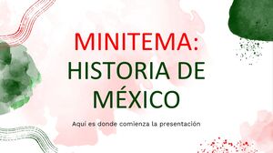 Geschichte Mexikos Minitheme