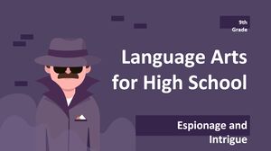 Artes da Linguagem para o Ensino Médio - 9º Ano: Espionagem e Intriga