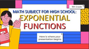 Przedmiot matematyczny dla szkoły średniej - klasa 9: Funkcje wykładnicze