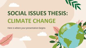 Tese sobre Questões Sociais: Mudanças Climáticas
