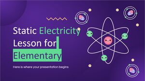 Static Electricity Lesson for Elementary