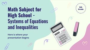 Materia di matematica per la scuola superiore - 9° grado: Sistemi di equazioni e disequazioni