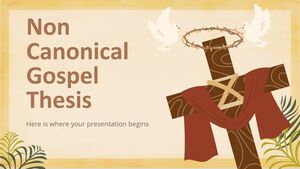 Non Canonical Gospels Thesis