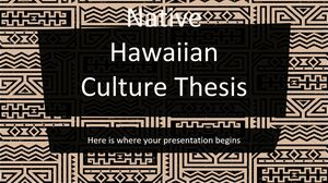 Teză de cultură nativă hawaiană