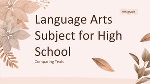 Asignatura de Artes del Lenguaje para Secundaria - 9no Grado: Comparación de Textos