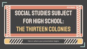 Matière d'études sociales pour le lycée - 9e année : Les treize colonies