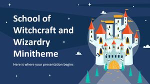 School of Witchcraft and Wizardry Minitheme