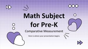 Math Subject for Pre-K: Comparative Measurement