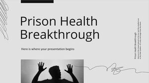 Prison Health Breakthrough