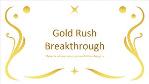 Gold Rush Breakthrough