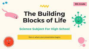고등학교 과학 과목 – 9학년: 삶의 구성 요소