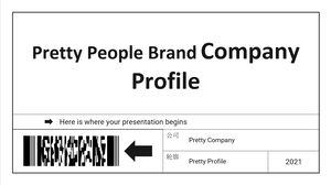 Profil firmy marki Pretty People