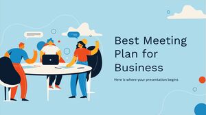 Best Meeting Plan for Business