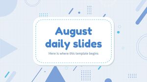 Августовские ежедневные слайды