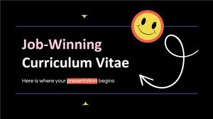 Job-Winning Curriculum Vitae