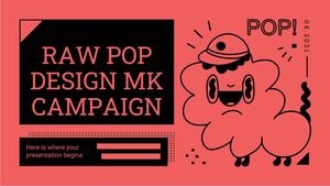 Campanha Raw Pop Design MK