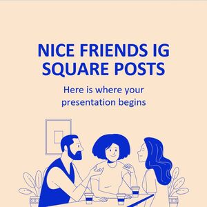 Nice Friends IG Square Posts
