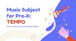 Music Subject for Pre-K: Tempo