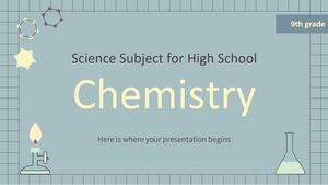 Przedmiot naukowy dla szkoły średniej - klasa 9: Chemia