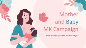 Campagne MK Mère et Bébé