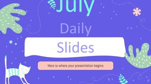 Diapositives quotidiennes de juillet