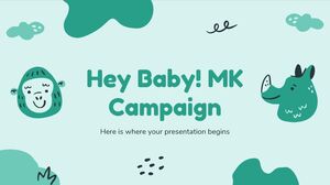 Salut bébé! Campagne MK