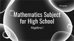 Asignatura de Matemáticas para Secundaria - 9no Grado: Álgebra I
