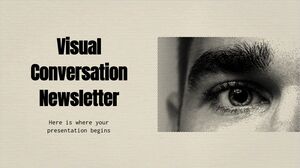 Visual Conversation Newsletter